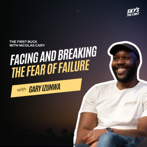 Facing and Breaking the Fear of Failure: Navigating Setbacks in Business with Gary Izunwa Facing and Breaking the Fear of Failure: Navigating Setbacks in Business with Gary Izunwa